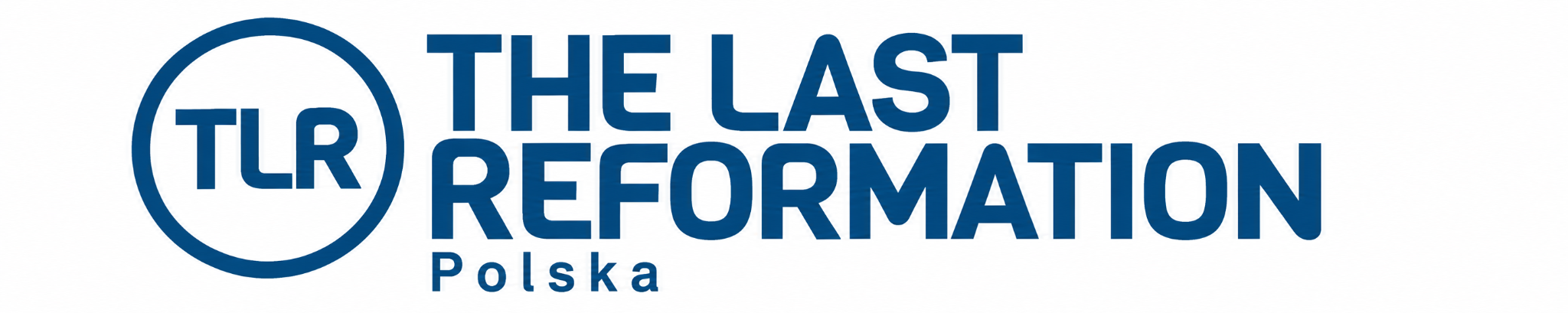 The Last Reformation Polska